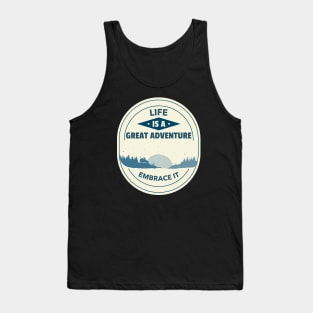 Life Is A Great Adventure Embrace It Travel Tank Top